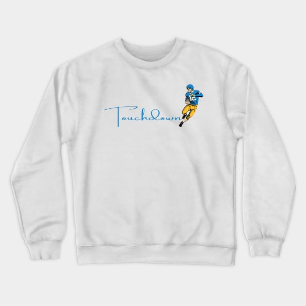 Touchdown Chargers! Crewneck Sweatshirt by Rad Love